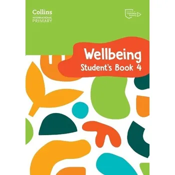 Cizojazyčná kniha International Primary Wellbeing Student's Book 4 - Daniels, Kate a Pugh, Victoria