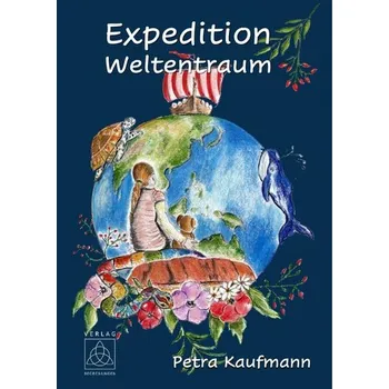 První čtění Expedition Weltentraum - Kaufmann, Petra