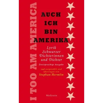 I Too Am America / Auch ich bin Amerika - Hermlin, Stephan