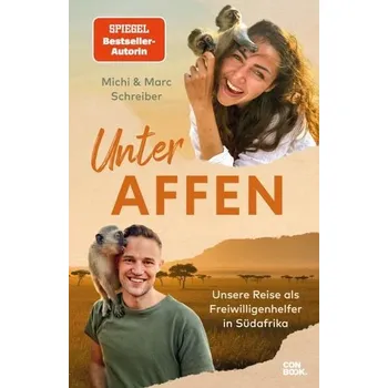 Literární cestopis Unter Affen - Schreiber, Michi