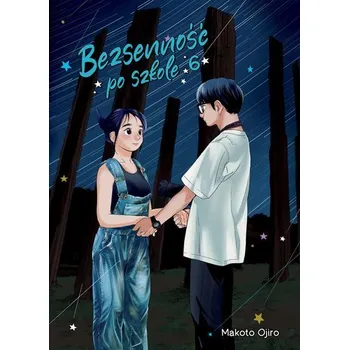 Bezsenność po szkole. Tom 6 - Ojiro, Makoto