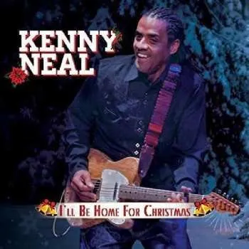 Zahraniční hudba CD Kenny Neal: I'll Be Home For Christmas 2020