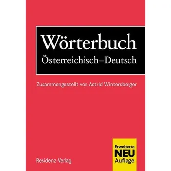Umění Wörterbuch Österreichisch-Deutsch - Wintersberger, Astrid [DE] (2024, Brožovaná, Residenz Verlag)