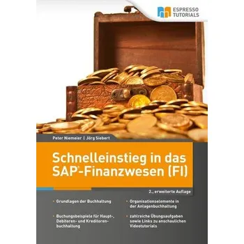 Schnelleinstieg in das SAP-Finanzwesen (FI) - Niemeier, Peter