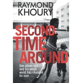 Second Time Around - Raymond Khoury