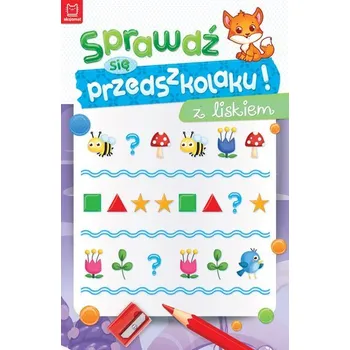 Cizojazyčná kniha Sprawdź się przedszkolaku! z liskiem - Beata Karlik