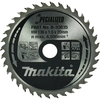 Pilový kotouč Pilový kotouč na dřevo Makita B-33635 SPECIALIZED - 136x1.5x20mm, 36 zubů
