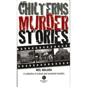 Literární biografie The Chilterns Murder Stories - Walden, Neil