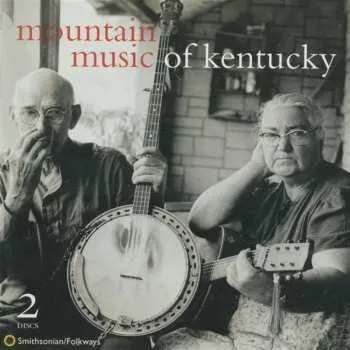 Zahraniční hudba 2CD Various: Mountain Music Of Kentucky 2014 CD Rom