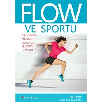 Populárně naučná literatura pro dospělé Flow ve sportu