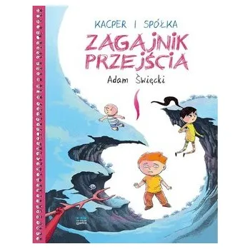 Komiks pro dospělé Kacper i spółka. Zagajnik przejścia - Święcki Adam