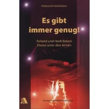 Literární biografie Es gibt immer genug! - Baker, Rolland