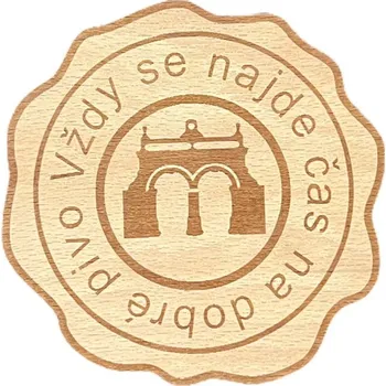 JarisWood Podtácek - Vždy se najde čas na dobré pivo Krabička: Bez krabičky