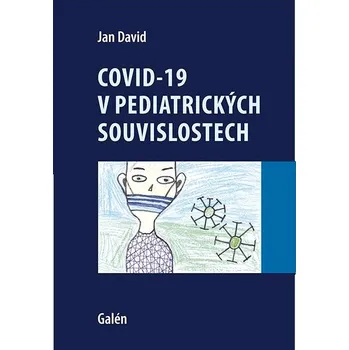 Covid-19 v pediatrických souvislostech Kniha