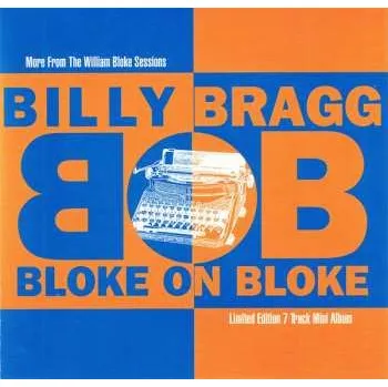 Zahraniční hudba LP Billy Bragg: Bloke On Bloke CLR | LTD 2024 RSD Coloured Blue & Orange Split Vinyl Limited Edition