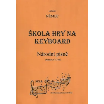 Němec Ladislav L. Němec - Škola hry na keyboard - Národní písně II