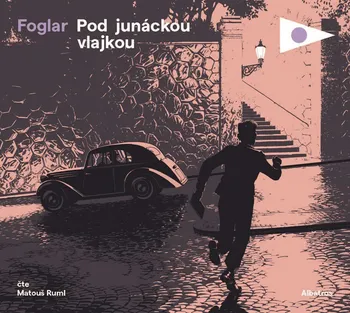 Pod junáckou vlajkou - Jaroslav Foglar (čte Matouš Ruml) CDmp3