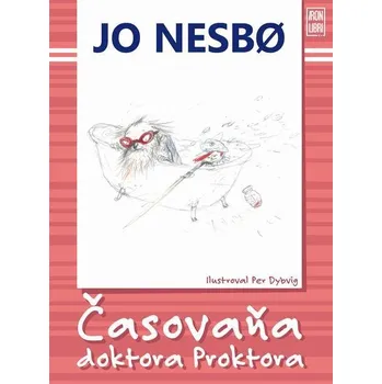 Kniha Časovaňa doktora Proktora - Per Dybvig, Jo Nesbo (E-Kniha)
