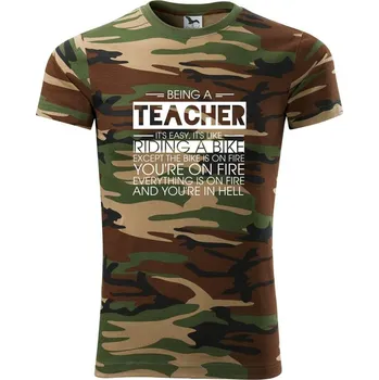 Pánské tričko Being a teacher - bike - Army CAMOUFLAGE - XS ( Hnědý maskáč )