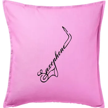 Polštář Saxophone nápis - Polštář 50x50 - 50x50 - Pouze potah ( Růžová )