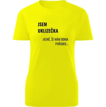 Dámské tričko Tričko s potiskem Jsem uklizečka dámské