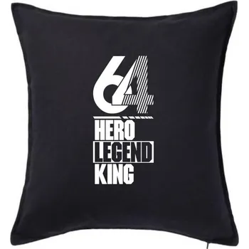Polštář Hero, Legend, King x Queen 1964 - Polštář 50x50 - 50x50 - Pouze potah ( Černá )