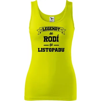 Dámské tričko Legendy se rodí v listopadu - Dámské tílko - S ( Limetková )