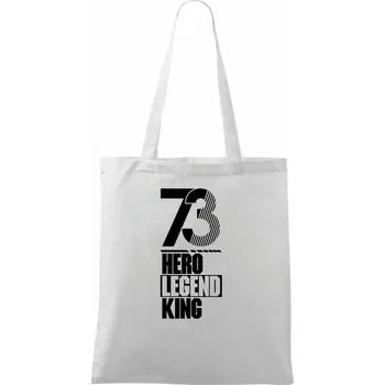 Hero, Legend, King x Queen 1973 - Taška bavlněná - 42 x 38 cm ( Bílá )