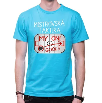 Pánské tričko Vtipné tričko - Mistrovská taktika, Barva látky tyrkysová modrá, Střih Pánsky/UNISEX, Velikost Dětské 158cm/12let