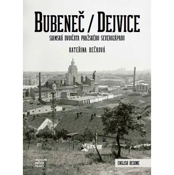 Bubeneč/Dejvice: Siamská dvojčata…