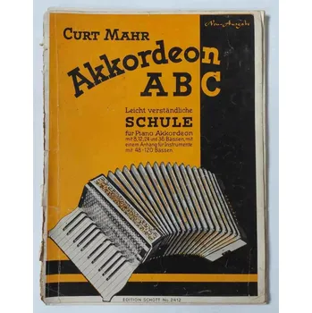 Curt Mahr Akkordeon ABC - Škola na akordeon