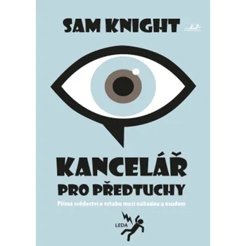 Kancelář pro předtuchy - Sam Knight