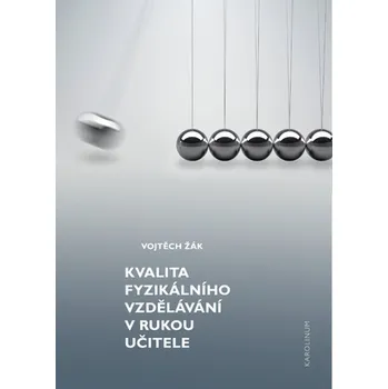 Kniha Kvalita fyzikálního vzdělávání v rukou učitele