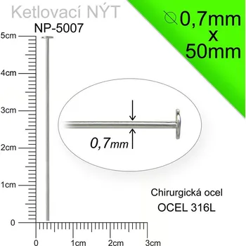 Nýt Ketlovací NÝT CHIRURGICKÁ OCEL ozn.-NP 5007 velikost 0,7x50mm