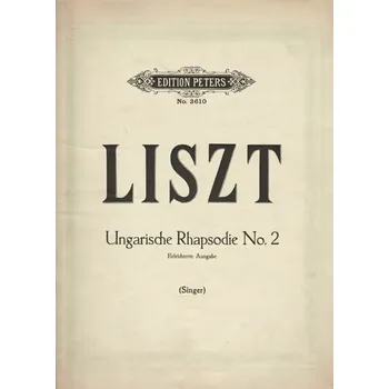 Franz Liszt - Ungarische Rhapsodie No. 2