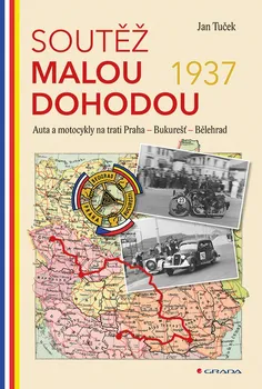 Kniha Soutěž Malou dohodou 1937 - Jan Tuček (2017) [E-kniha]