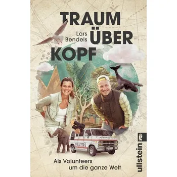 Literární cestopis Traum über Kopf - Bendels, Lars