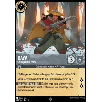 Sběratelská karetní hra URS 193/204 Raya - Unstoppable Force Verze: NORMAL, Stav Produktu: Near Mint