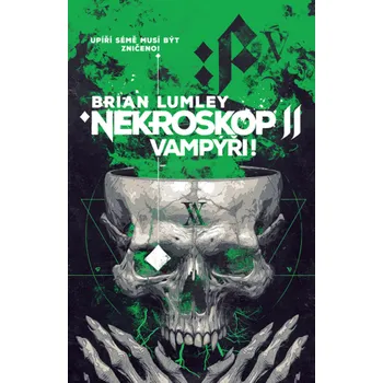 Kniha Nekroskop: Vampýři - Brian Lumley