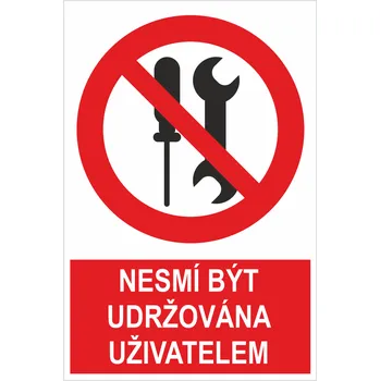 Nesmí být udržována uživatel ISO 7010 plast 0,5mm 300 x 200 mm