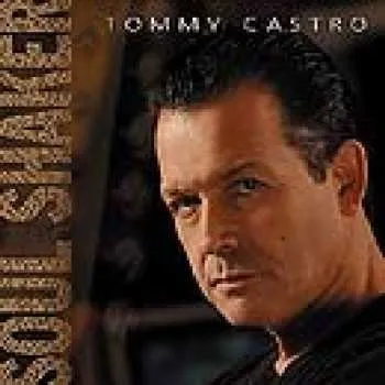 Zahraniční hudba CD Tommy Castro: Soul Shaker 2005