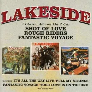 Zahraniční hudba 2CD Lakeside: Shot Of Love / Rough Riders / Fantastic Voyage 2018 2CD
