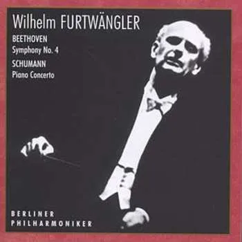Zahraniční hudba CD Berliner Philharmoniker: Beethoven: Symphony No.4 / Shumann: Concerto For Piano And Orchestra 2000