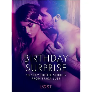 Kniha Birthday Surprise - 18 Sexy Erotic Stories from Erika Lust Ekniha
