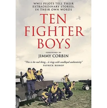 Ten Fighter Boys – Jimmy Corbin,Wing Commander Athol Forbes D. F. C.,Squadron Leader Hubert Allen D. F. C. (EN)