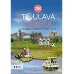 Toulavá kamera 38 - Josef Maršál a kol.…