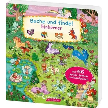 První čtění Suche und finde! Einhörner - Loewe Wimmelbücher