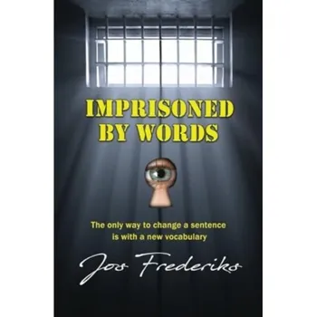 Imprisoned by Words - Frederiks, Jos