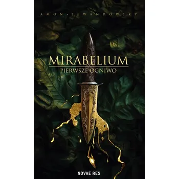 Mirabelium. Pierwsze Ogniwo - Amon Lewandowsky