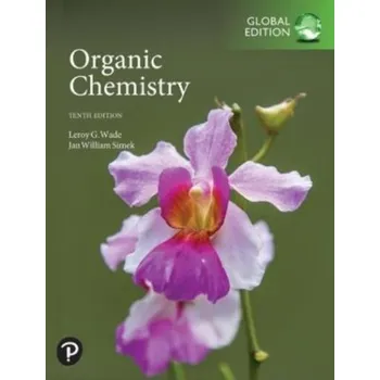 Populárně naučná literatura pro dospělé Organic Chemistry, Global Edition - Wade, Leroy G.; Simek, Jan W.